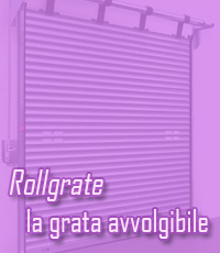 Rollgrate, la Grata Avvolgibile