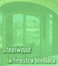 Steelwood la finestra blindata